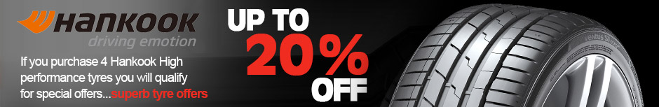If you purchase 4 Hankook High performance tyres you will qualify for special offers...superb tyre offers | Up to 20% off